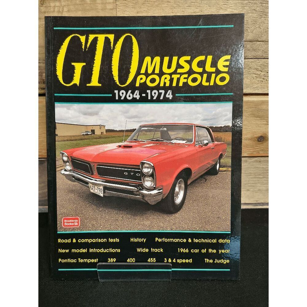 GTO Muscle Portfolio 1964-1974 (Brookland Books, ISBN # 9781855204478)